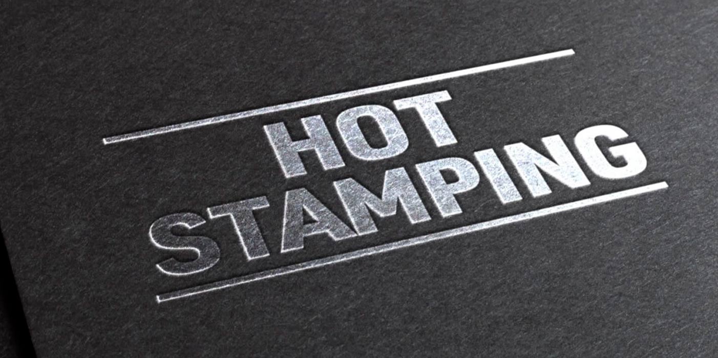 Hot Stamping